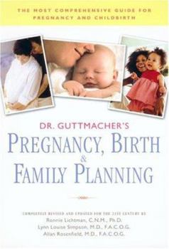 Paperback Dr. Guttmacher's Pregnancy, Birth & Family Planning (Completely Revised: (Completely Revised and Updated) Book