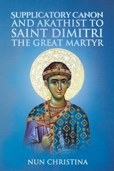 Paperback Canon and Akathist to Saint Dimitri Book