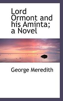 Paperback Lord Ormont and His Aminta; A Novel Book