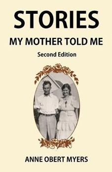 Paperback Stories My Mother Told Me Book