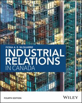 Paperback Industrial Relations in Canada Book