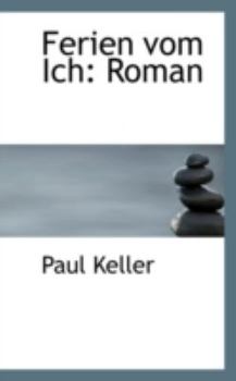 Paperback Ferien vom Ich: Roman Book