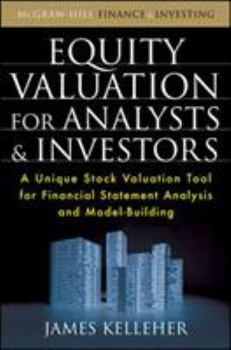 Hardcover Equity Valuation for Analysts & Investors: A Unique Stock Valuation Tool for Financial Statement Analysis and Model-Building Book