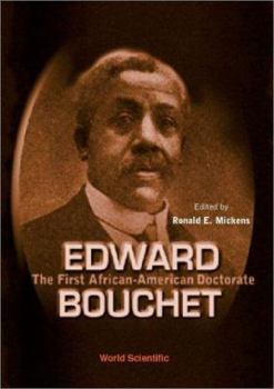 Hardcover Edward Bouchet: The First African-American Doctorate Book