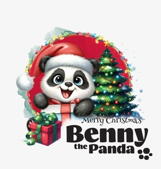 Hardcover Benny the Panda - Merry Christmas Book