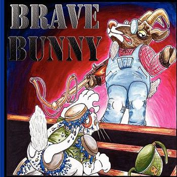 Paperback Brave Bunny Book