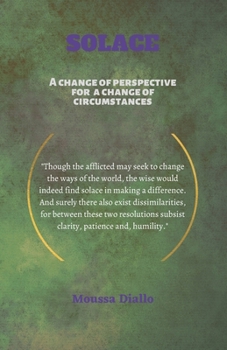 Paperback Solace: A Change of Perspective For a Change of Circumstances Book