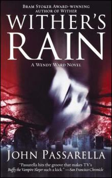 Paperback Wither's Rain: A Wendy Ward Novel Book