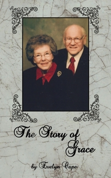 Paperback The Story of Grace Book