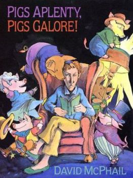 Hardcover Pigs Aplenty, Pigs Galore! Book