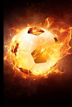 The Notebook: Funny Soccer Notebook/Journal (6” X 9”) Great Soccer Players Gifts Ideas For Birthday Or Christmas