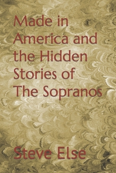 Paperback Made in America and the Hidden Stories of The Sopranos Book