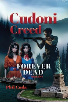 Cudoni Creed Forever Dead