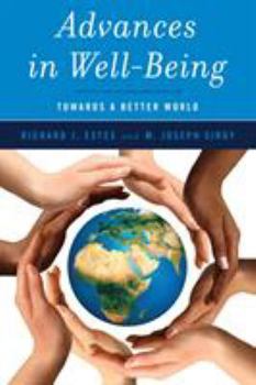 Paperback Advances in Well-Being: Toward a Better World Book