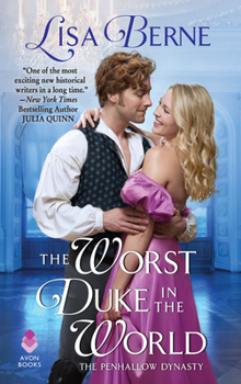 The Worst Duke in the World - Book #5 of the Penhallow Dynasty