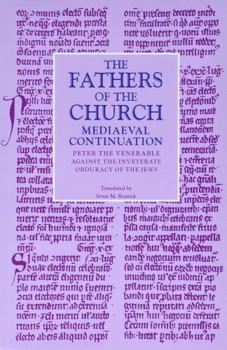 Paperback Against the Inveterate Obduracy of the Jews (Fathers of the Church Medieval Continuations) Book