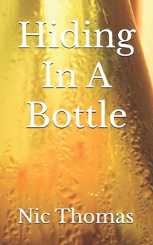 Paperback Hiding In A Bottle Book