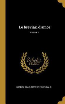 Hardcover Le breviari d'amor; Volume 1 [French] Book