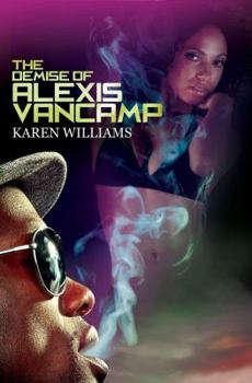 Mass Market Paperback The Demise of Alexis Vancamp Book