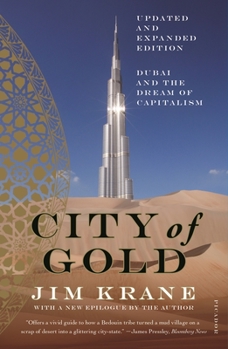 Paperback City of Gold (Updated and Expanded Edition): Dubai and the Dream of Capitalism Book