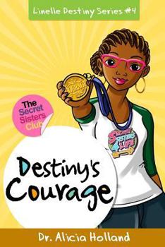 Paperback Linelle Destiny #4: Destiny's Courage Book