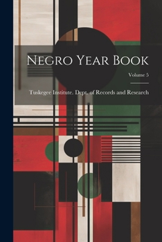 Paperback Negro Year Book; Volume 5 Book