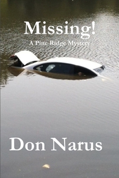 Paperback Missing- A Pine Ridge Mystery Book