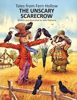 The Unscary Scarecrow - Book  of the Fern Hollow