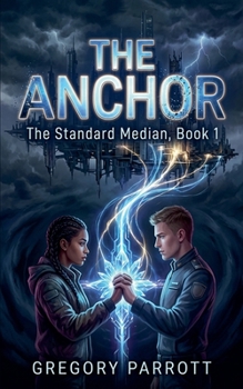 The Anchor (The Standard Median)