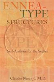Paperback Ennea-type Structures: Self-Analysis for the Seeker Book