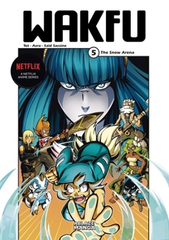 Paperback Wakfu Manga Vol 5: The Snow Arena Book