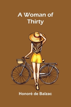 Paperback A Woman of Thirty Book