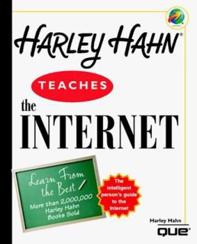 Paperback Harley Hahn Teaches the Internet Book