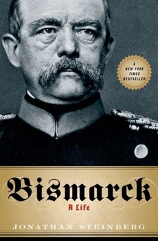 Hardcover Bismarck: A Life Book
