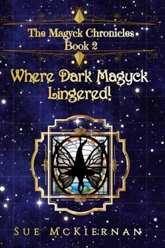 Paperback Where Dark Magyck Lingered! Book