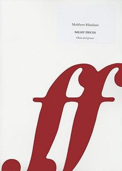 Paperback Matthew Hindson: Night Pieces: Oboe and Piano Book