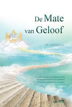Paperback De Mate van Geloof: The Measure of Faith (Dutch Edition) [Dutch] Book