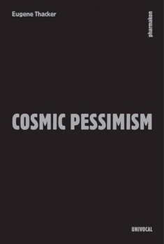 Paperback Cosmic Pessimism Book