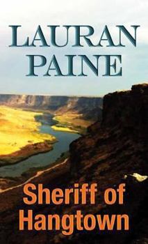 Sheriff of Hangtown: A Western Duo (Five Star Western Series)