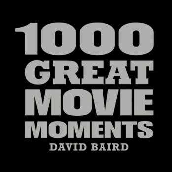 Paperback 1000 Great Movie Moments Book