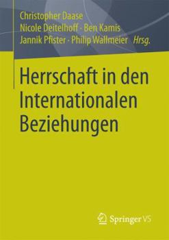 Paperback Herrschaft in Den Internationalen Beziehungen [German] Book