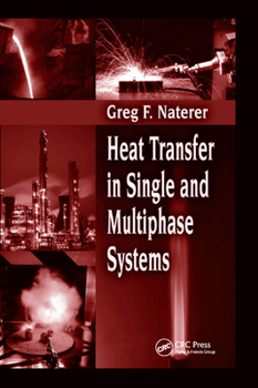 Paperback Heat Transfer in Single and Multiphase Systems Book
