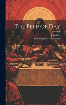 Hardcover The Peep of Day [Ojibwa] Book