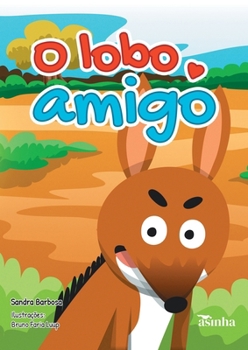 Paperback O lobo amigo [Portuguese] Book