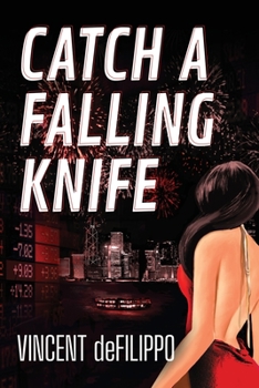 Paperback Catch a Falling Knife Book