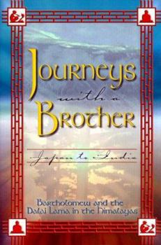 Paperback Journeys with a Brother: Japan to India Book