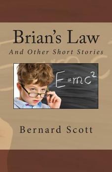 Paperback Brian's Law: And Other Stories Book