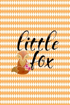 Little Fox: Notebook Journal Composition Blank Lined Diary Notepad 120 Pages Paperback White And Orange Texture Fox