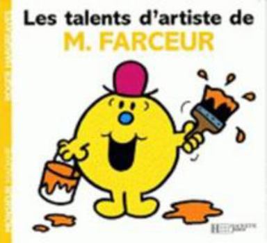 Les talents d'artiste de M. Farceur - Book  of the Mr. Men & Little Miss Egmont