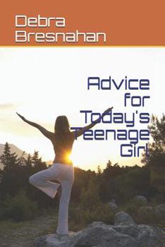 Paperback Advice for Today's Teenage Girl Book